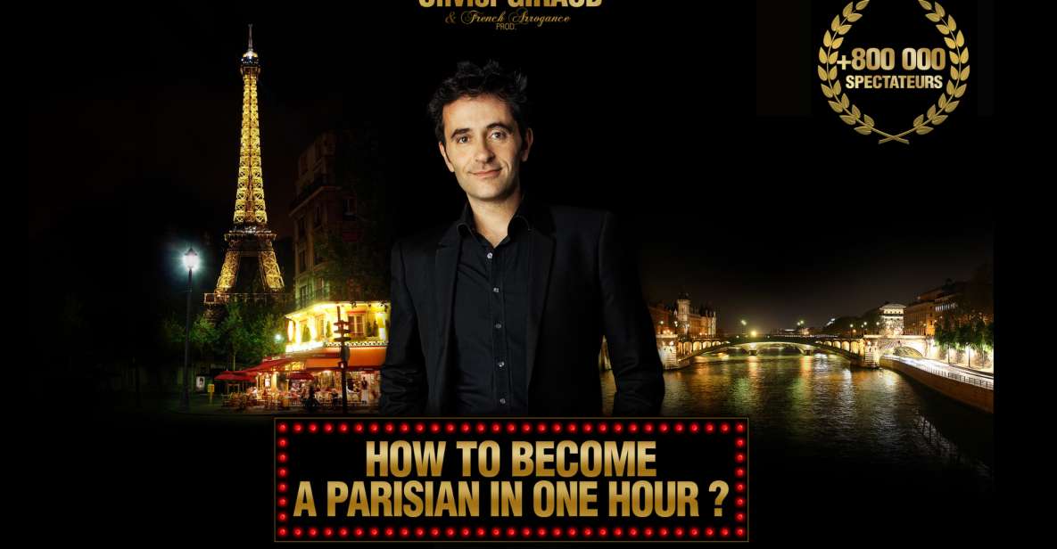 Paris: Comedy Show in English - How to Become a Parisian - The English-Language Comedy: Spot-On Impressions With a Purpose